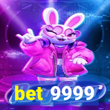 bet 9999